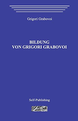 Bildung von Grigori Grabovoi von CREATESPACE